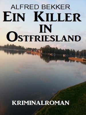 Ein Killer in Ostfriesland - ebook